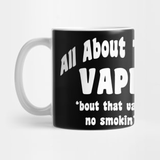 All About That Vape Mug